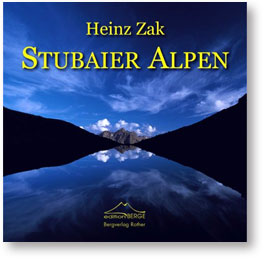 Heinz Zak: Stubaier Alpen